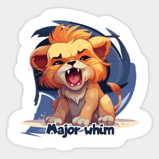 Major whim Sticker